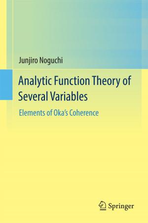 Cover of the book Analytic Function Theory of Several Variables by Rucong Yu, Tianjun Zhou, Tongwen Wu, Wei Xue, Guangqing Zhou