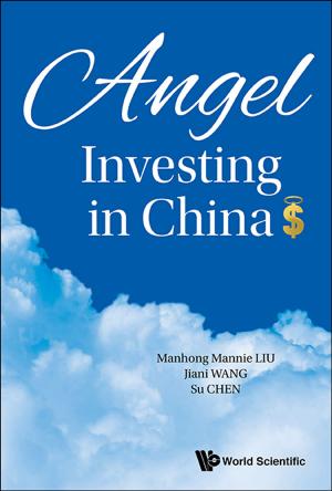 Cover of the book Angel Investing in China by Antonino Zichichi