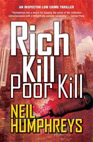 Cover of the book Rich Kill Poor Kill by Tan Yi Ren, Dr Ong Say How