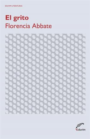 Cover of the book El grito by Agustín Zanotti