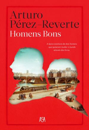 Cover of the book Homens Bons by JOANNE HARRIS