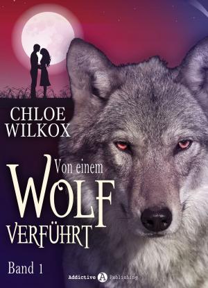 Cover of the book Von einem Wolf verführt - Band 1 by Hannah Taylor