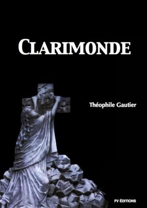 Cover of the book Clarimonde by Eugene GERUZEZ