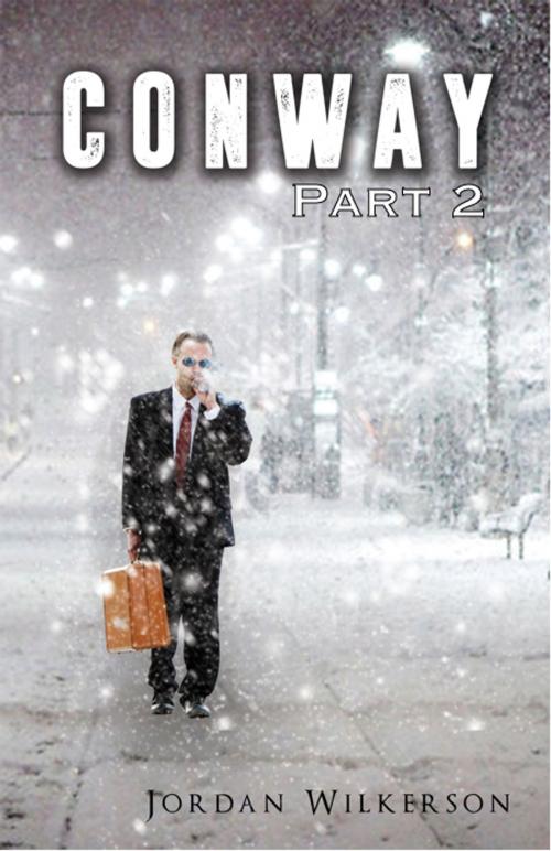 Cover of the book Conway by Jordan Wilkerson, Jordan Wilkerson