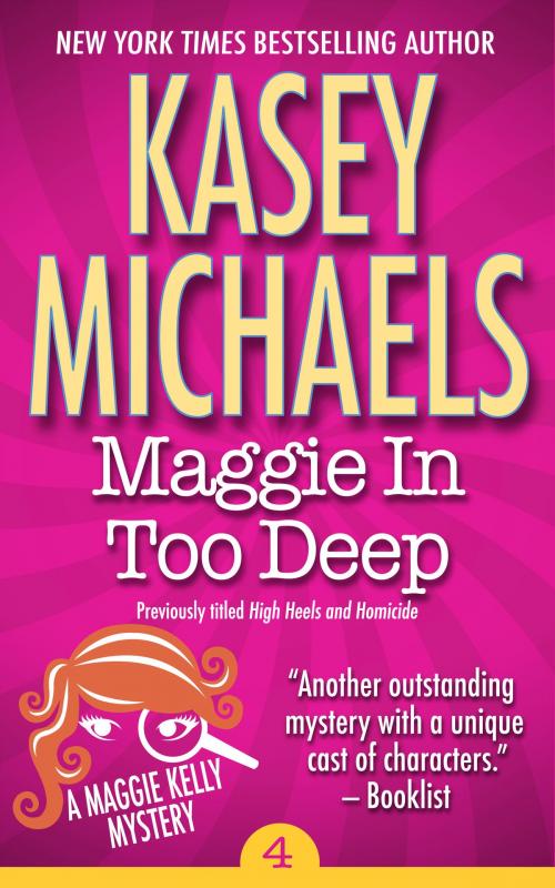 Cover of the book Maggie In Too Deep by Kasey Michaels, Kathryn Seidick