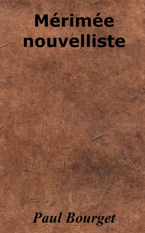 Cover of the book Mérimée nouvelliste by Paul Bourget, KKS