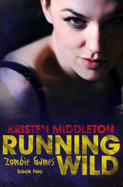 Cover of the book Running Wild by Kristen Middleton, Kristen Middleton