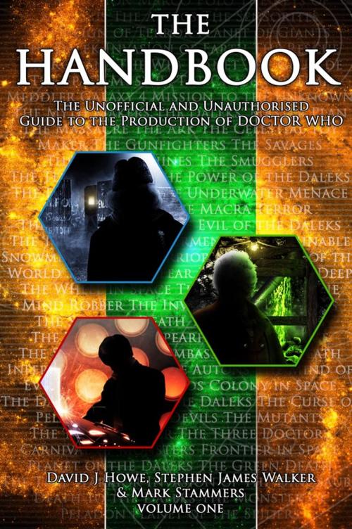 Cover of the book The 'Doctor Who' Handbook Vol 1 by David J Howe, Stephen James Walker, Mark Stammers, Telos Publishing Ltd