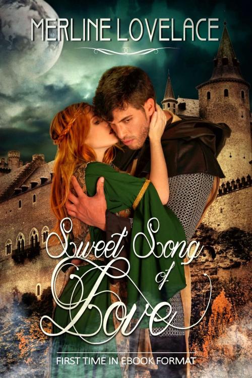 Cover of the book Sweet Song of Love by Merline Lovelace, Merline Lovelace
