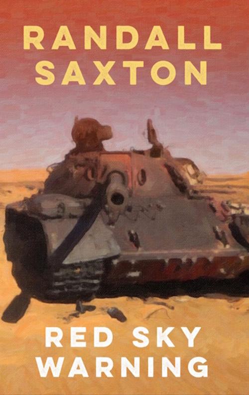 Cover of the book Red Sky Warning by Randall R. Saxton, Saxton Law, PLLC
