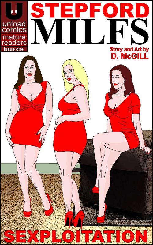 Cover of the book Stepford MILFS #1 by Dan McGill, Unload Publishing