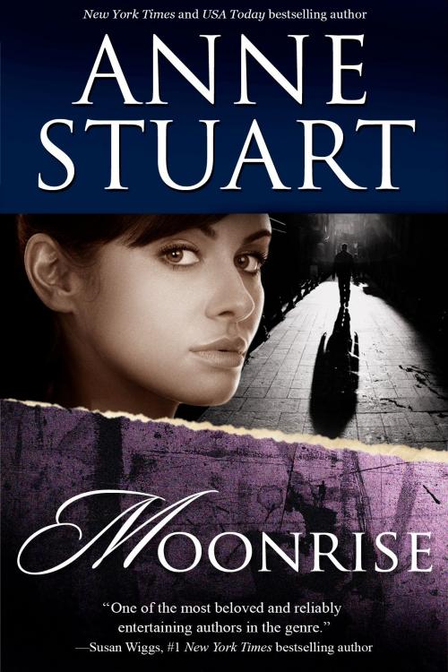 Cover of the book Moonrise by Anne Stuart, Anne Stuart