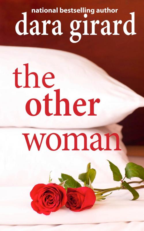 Cover of the book The Other Woman by Dara Girard, ILORI PRESS BOOKS LLC