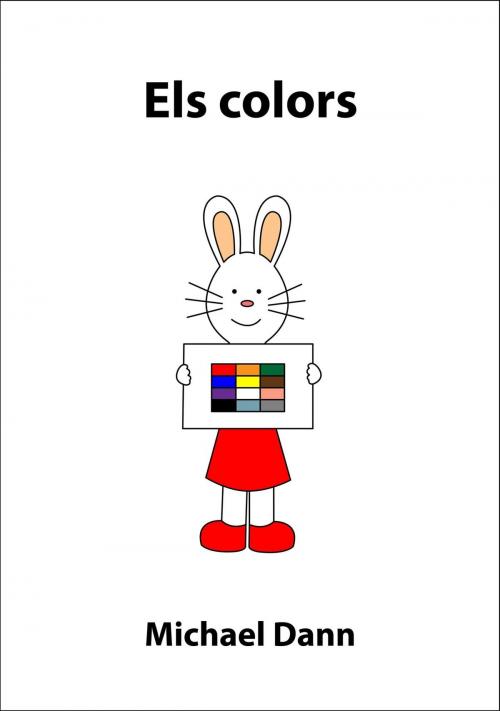 Cover of the book Els colors by Michael Dann, Michael Dann