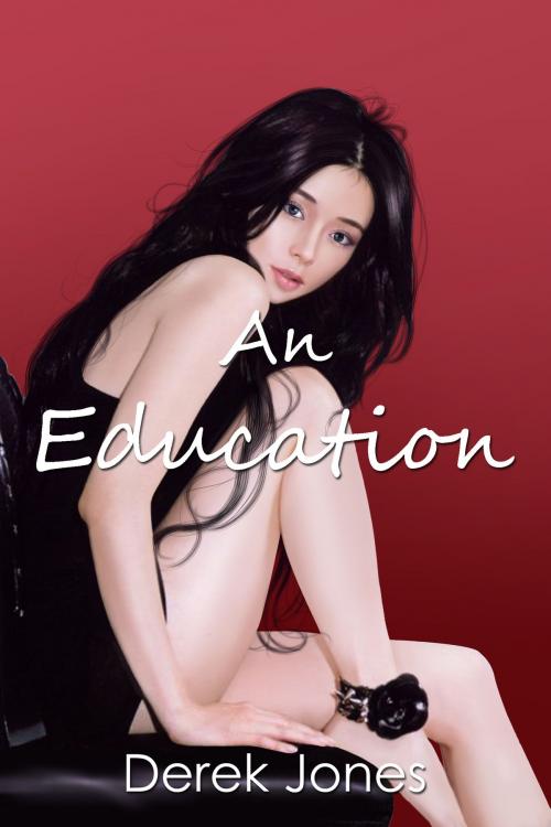 Cover of the book An Education by Derek Jones, MYBARD INC.