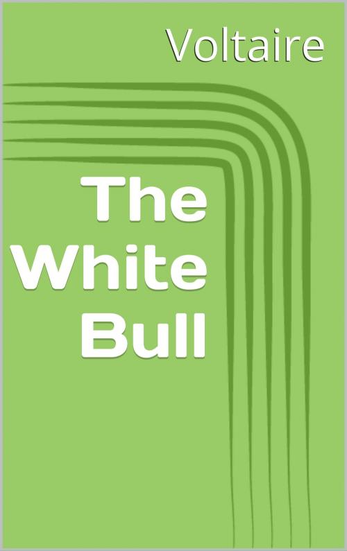 Cover of the book The White Bull by Voltaire, CP