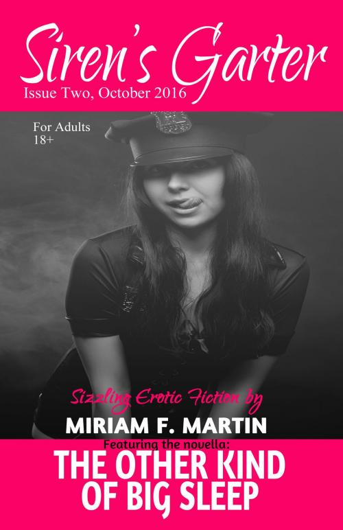 Cover of the book Siren’s Garter: Issue Two, October 2016 by Miriam F. Martin, Hermit Muse Publishing