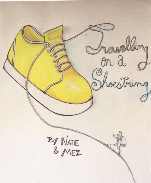 Cover of the book Travelling on a Shoestring by nate clark, mez roche, nathaniel clark