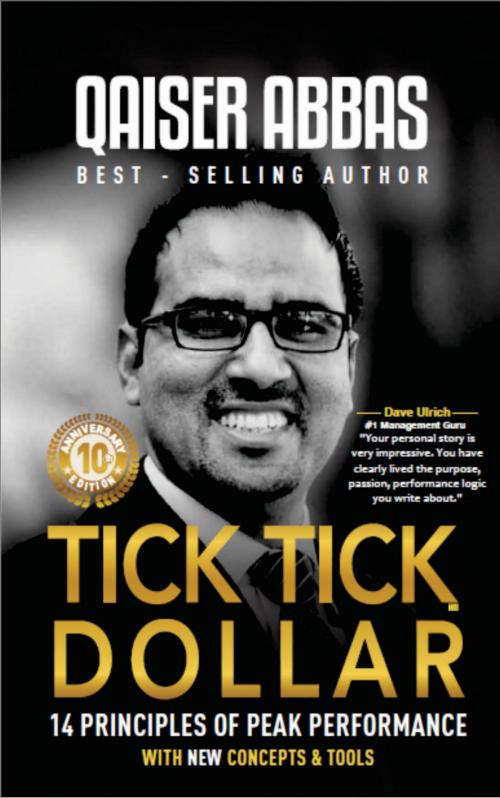 Cover of the book Tick Tick Dollar by Qaiser Abbas, Vantage Publication