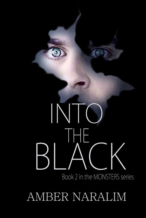 Cover of the book Into the Black by Amber Naralim, Amber Naralim