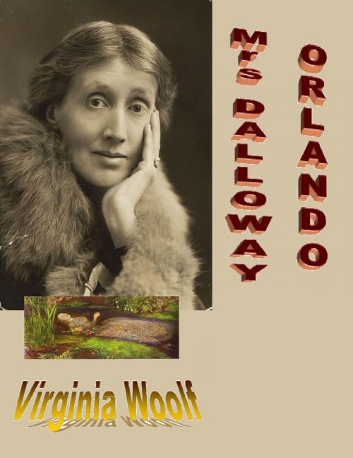 Cover of the book MRS DALLOWAY / ORLANDO : UNE BIOGRAPHIE by Virginia Woolf, LivingstoneEbook