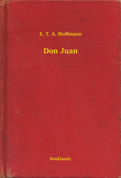 Cover of the book Don Juan by E. T. A. Hoffmann, Booklassic