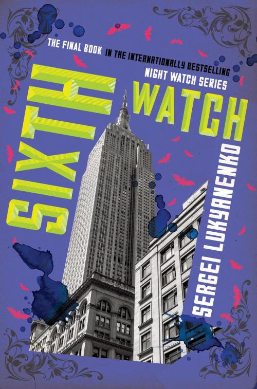 Cover of the book Sixth Watch by Sergei Lukyanenko, Harper Paperbacks