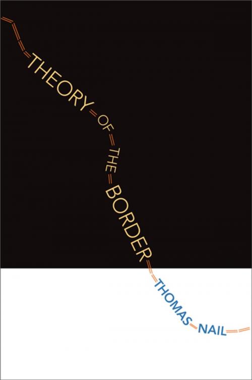 Cover of the book Theory of the Border by Thomas Nail, Oxford University Press