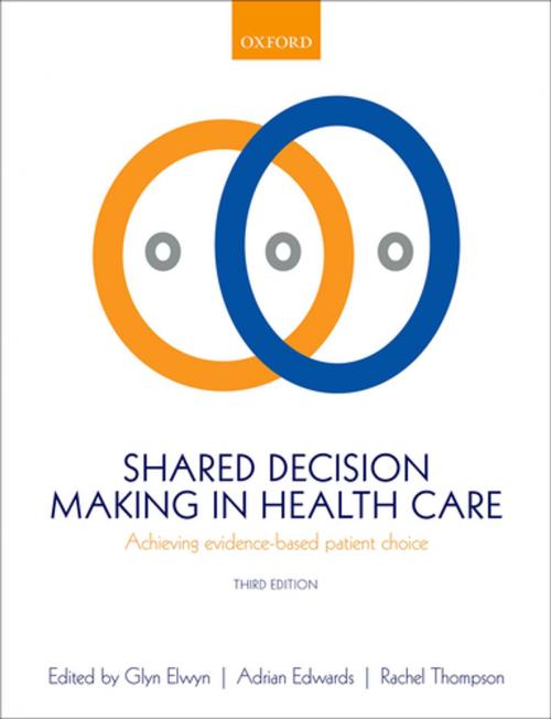 Cover of the book Shared Decision Making in Health Care by , OUP Oxford