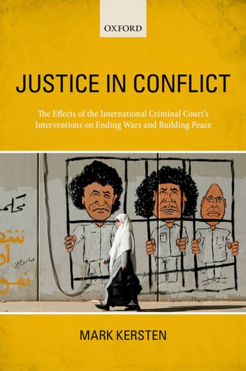 Cover of the book Justice in Conflict by Mark Kersten, OUP Oxford