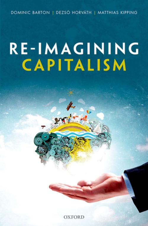 Cover of the book Re-Imagining Capitalism by , OUP Oxford