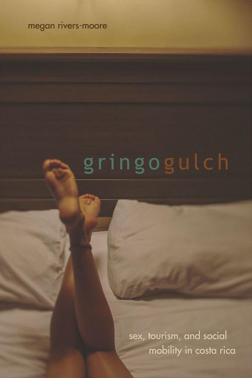 Cover of the book Gringo Gulch by Megan Rivers-Moore, University of Chicago Press