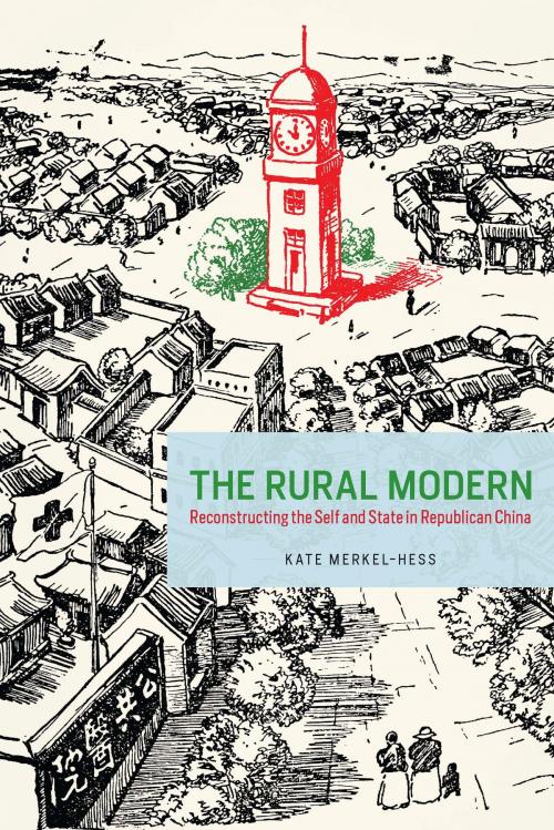 Cover of the book The Rural Modern by Kate Merkel-Hess, University of Chicago Press