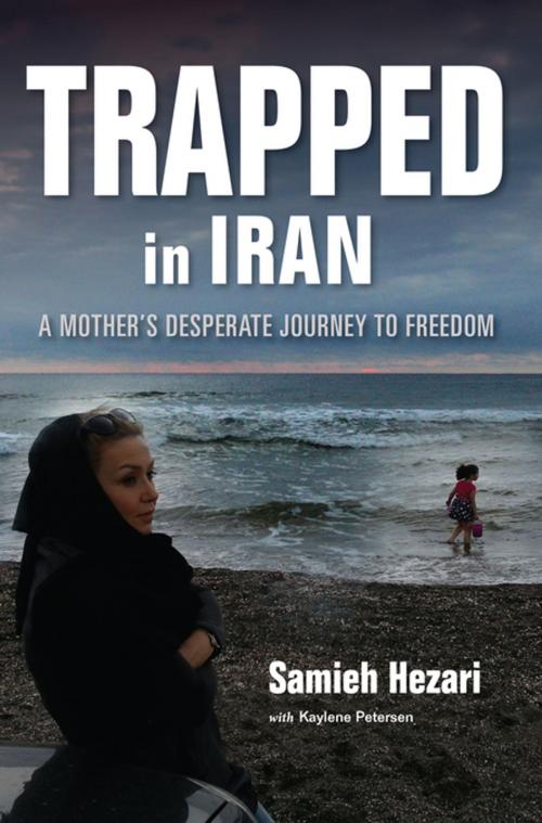 Cover of the book Trapped in Iran by Samieh Hezari, Indiana University Press
