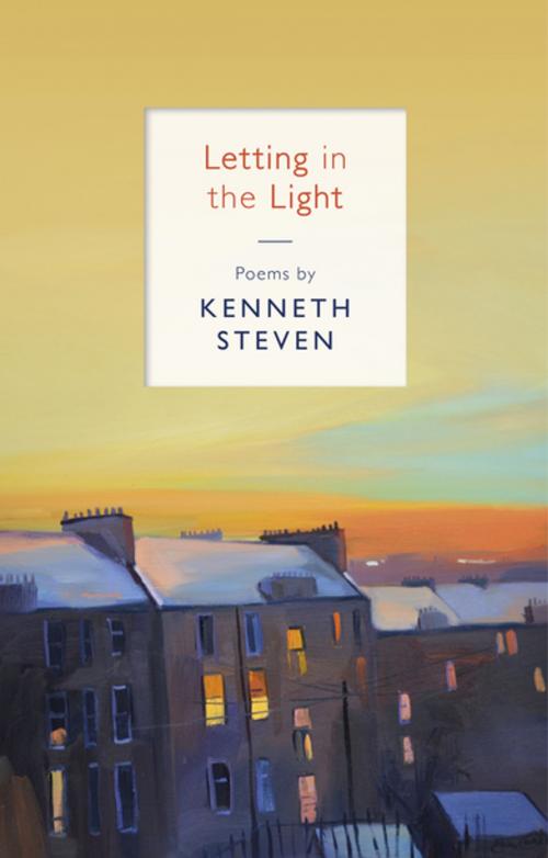 Cover of the book Letting in the Light by Kenneth Steven, SPCK