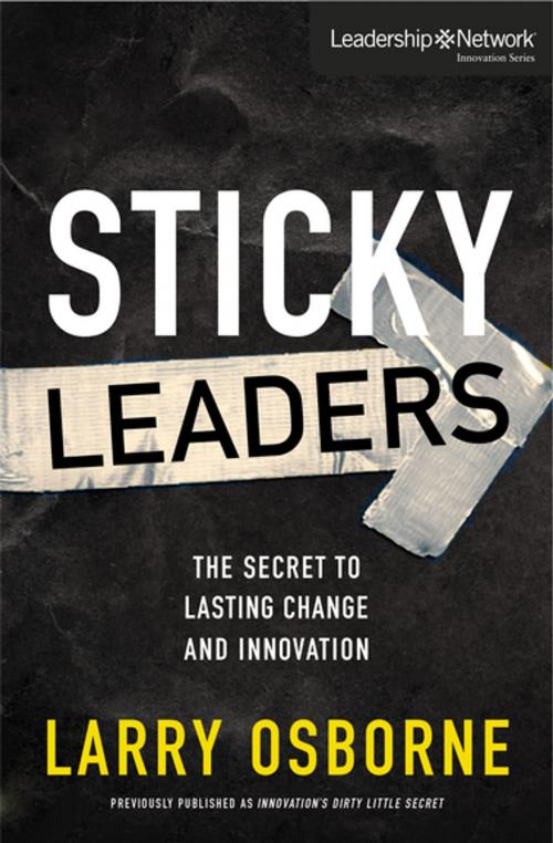 Cover of the book Sticky Leaders by Larry Osborne, Zondervan