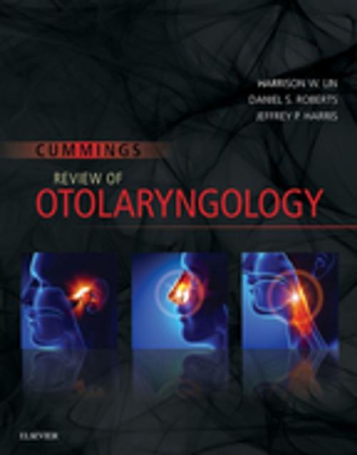 Cover of the book Cummings Review of Otolaryngology E-Book by Harrison W. Lin, Daniel S. Roberts, Jeffrey P. Harris, MD, Elsevier Health Sciences