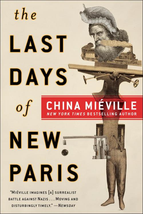 Cover of the book The Last Days of New Paris by China Miéville, Random House Publishing Group