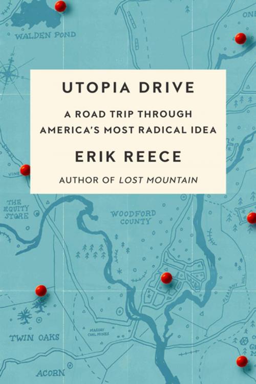 Cover of the book Utopia Drive by Erik Reece, Farrar, Straus and Giroux