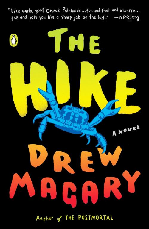 Cover of the book The Hike by Drew Magary, Penguin Publishing Group