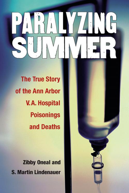 Cover of the book Paralyzing Summer by S. Martin Lindenauer, Elizabeth Oneal, University of Michigan Press