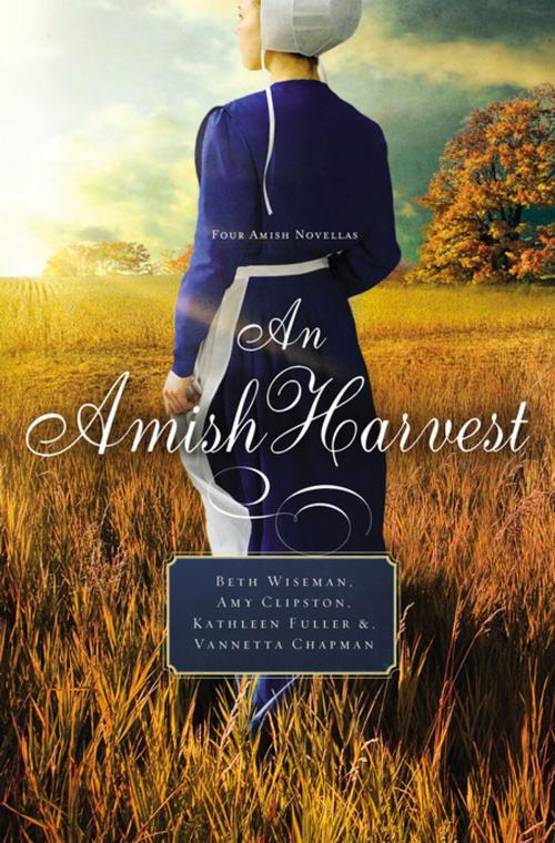 Cover of the book An Amish Harvest by Beth Wiseman, Amy Clipston, Kathleen Fuller, Vannetta Chapman, Thomas Nelson