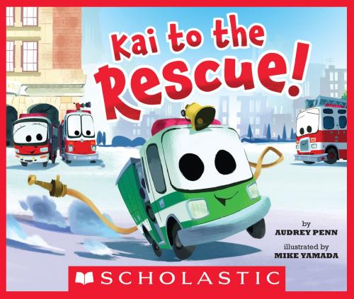 Cover of the book Kai to the Rescue! by Audrey Penn, Scholastic Inc.