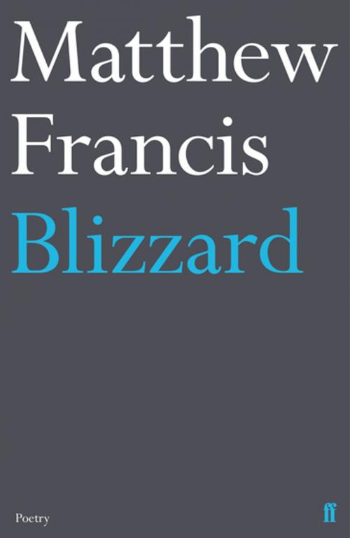 Cover of the book Blizzard by M Francis, Faber & Faber