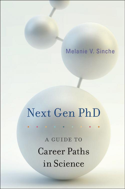 Cover of the book Next Gen PhD by Melanie V. Sinche, Harvard University Press