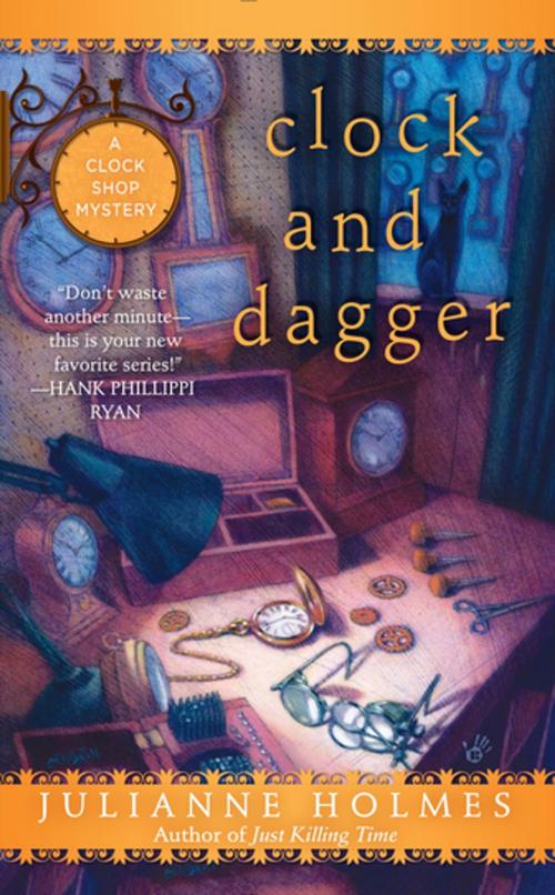 Cover of the book Clock and Dagger by Julianne Holmes, Penguin Publishing Group