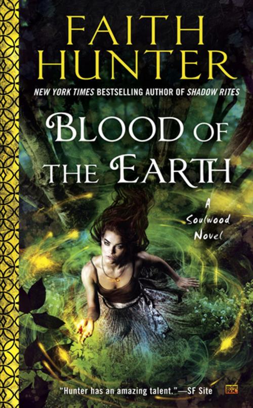 Cover of the book Blood of the Earth by Faith Hunter, Penguin Publishing Group