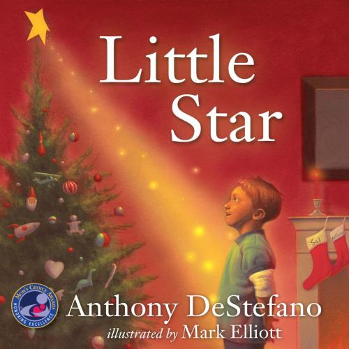 Cover of the book Little Star by Anthony DeStefano, Harvest House Publishers