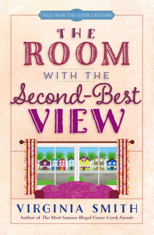 Cover of the book The Room with the Second-Best View by Virginia Smith, Harvest House Publishers