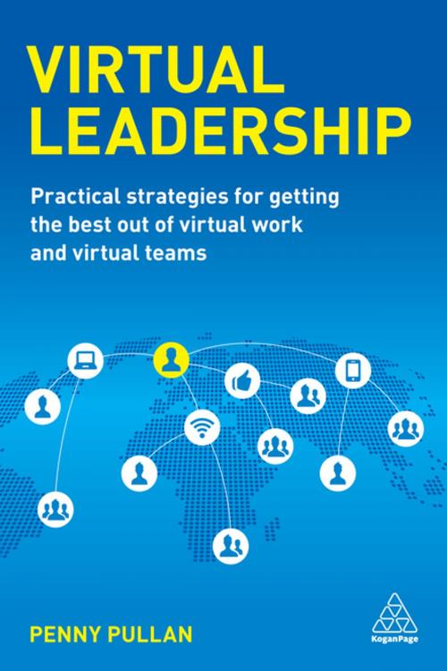 Cover of the book Virtual Leadership by Penny Pullan, Kogan Page